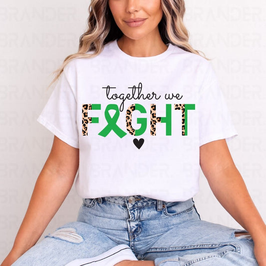 TOGETHER WE FIGHT - DTF TRANSFER