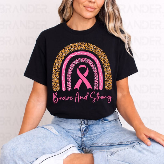 BRAVE AND STRONG - DTF TRANSFER