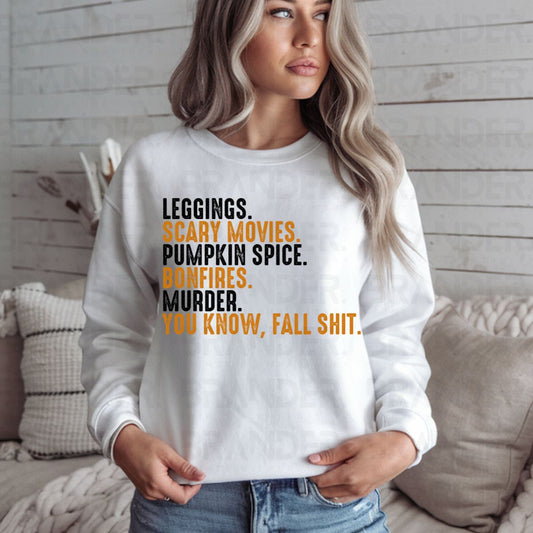 YOU KNOW FALL SHIT - COMPLETED TEE