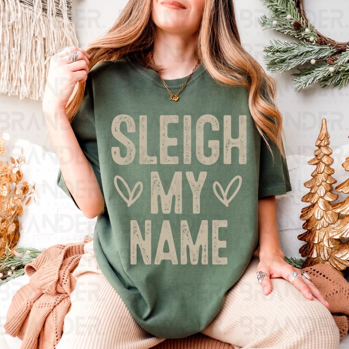 SLEIGH MY NAME - DTF TRANSFER