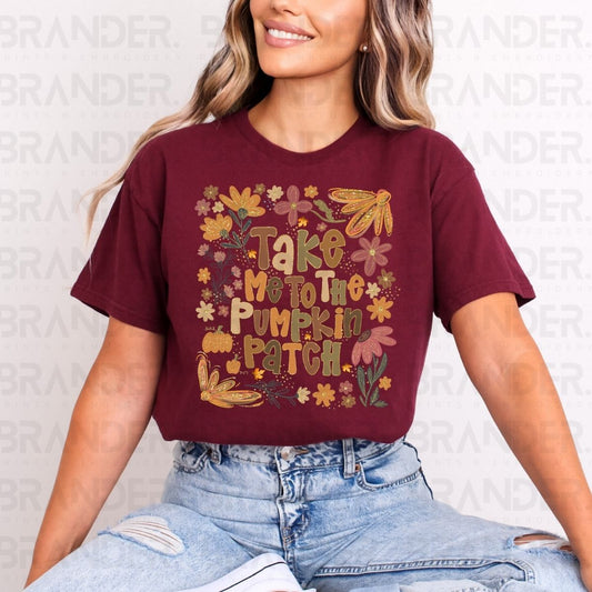 TAKE ME TO THE PUMPKIN PATCH - DTF TRANSFER
