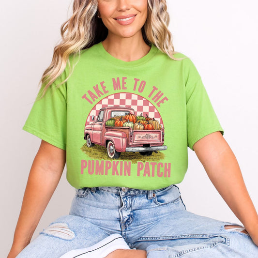 TAKE ME TO THE PUMPKIN PATCH - DTF TRANSFER