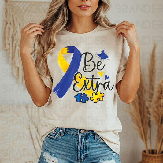 BE EXTRA - DTF TRANSFER