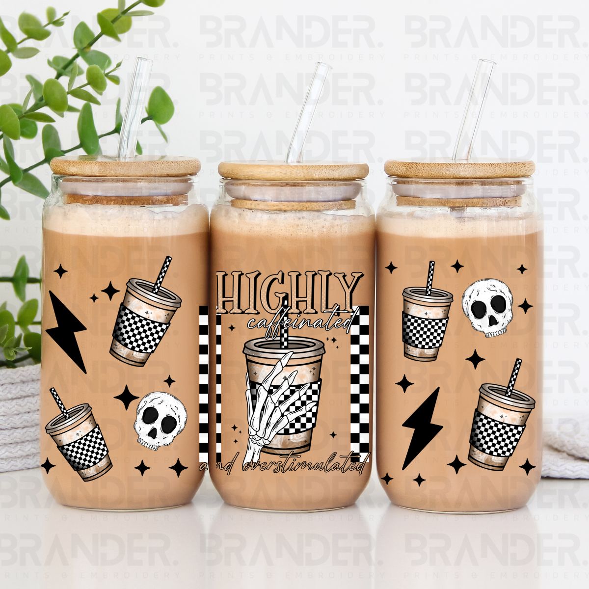 HIGHLY CAFFEINATED AND OVERSTIMULATED - 16 OZ - UV DTF