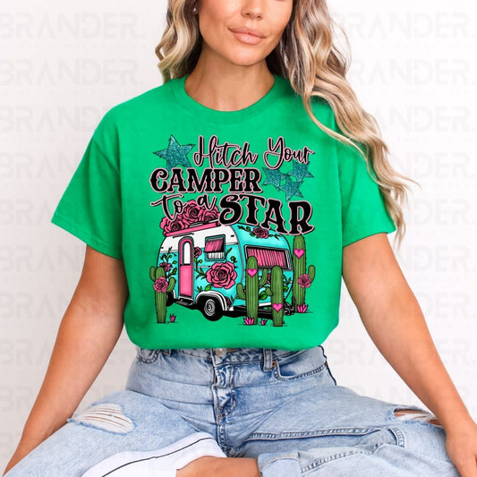 HITCH YOUR CAMPER TO A STAR - DTF TRANSFER
