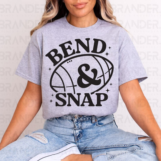 BEND & SNAP - DTF TRANSFER
