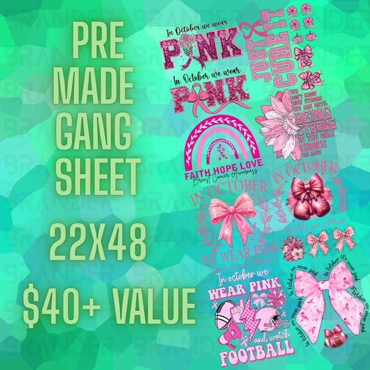 BREAST CANCER AWARENESS - 22X48 - PREMADE GANG SHEET