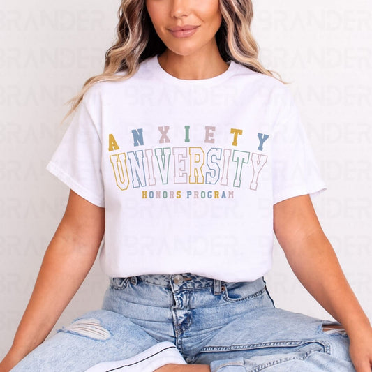 ANXIETY UNIVERSITY - DTF TRANSFER