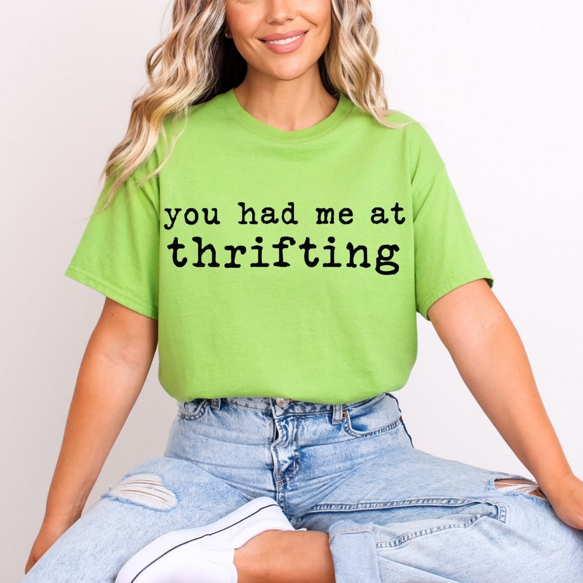 YOU HAD ME AT THRIFTING - DTF TRANSFER