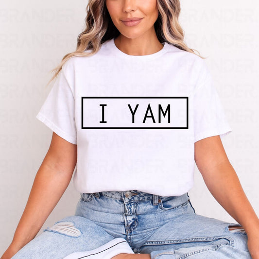 I YAM - DTF TRANSFER