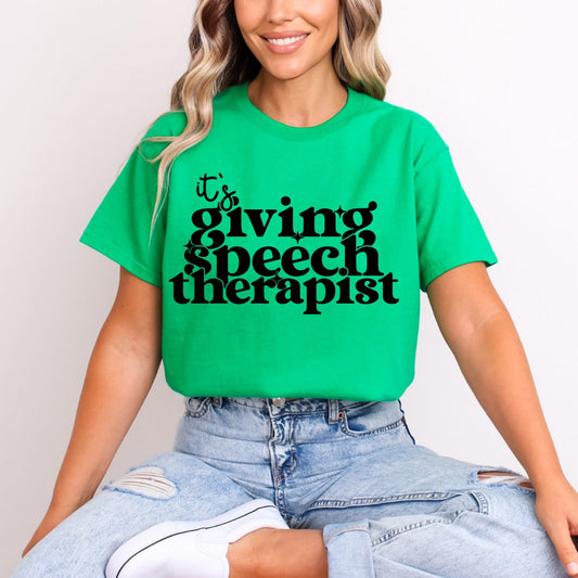 IT'S GIVING SPEECH THERAPIST *BLACK* - DTF TRANSFER