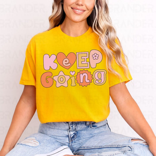 KEEP GOING - DTF TRANSFER