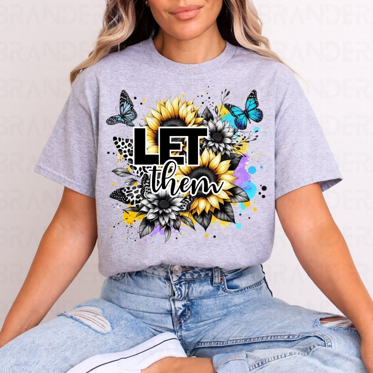 LET THEM - DTF TRANSFER