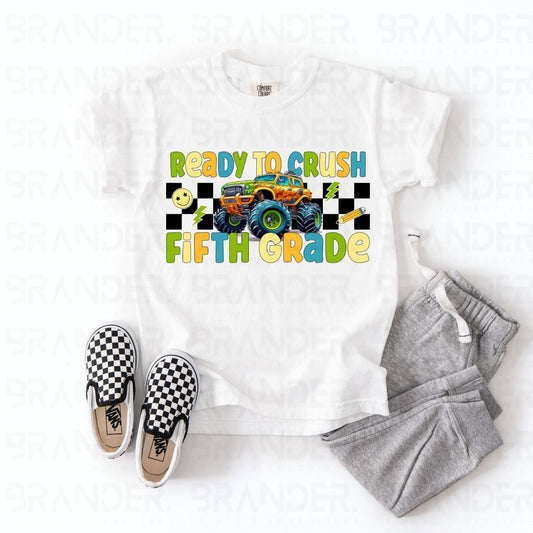 READY TO CRUSH FIFTH GRADE - DTF TRANSFER