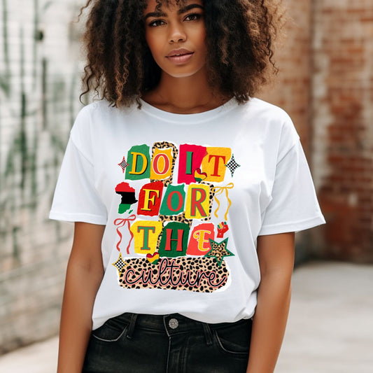 COQUETTE DO IT FOR THE CULTURE - DTF TRANSFER