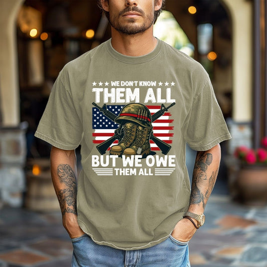 WE DONT KNOW THEM ALL BUT WE OWE THEM ALL - DTF TRANSFER