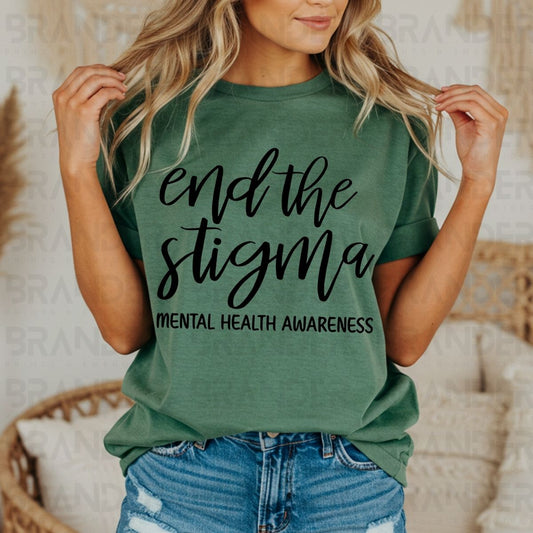 END THE STIGMA - DTF TRANSFER