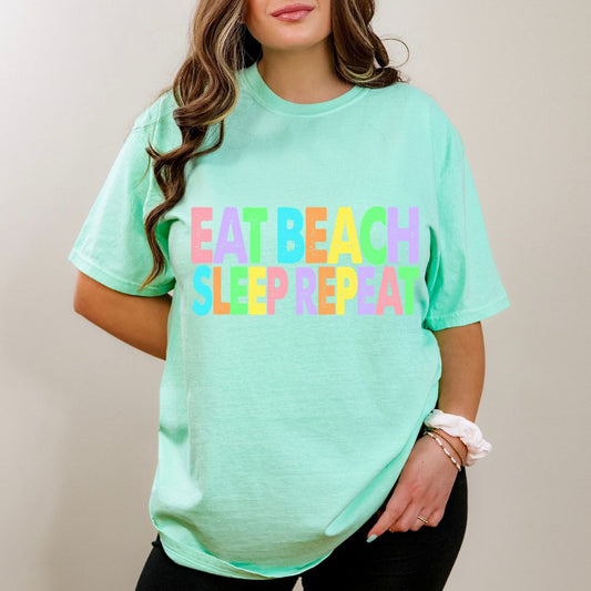 EAT BEACH SLEEP REPEAT - DTF TRANSFER