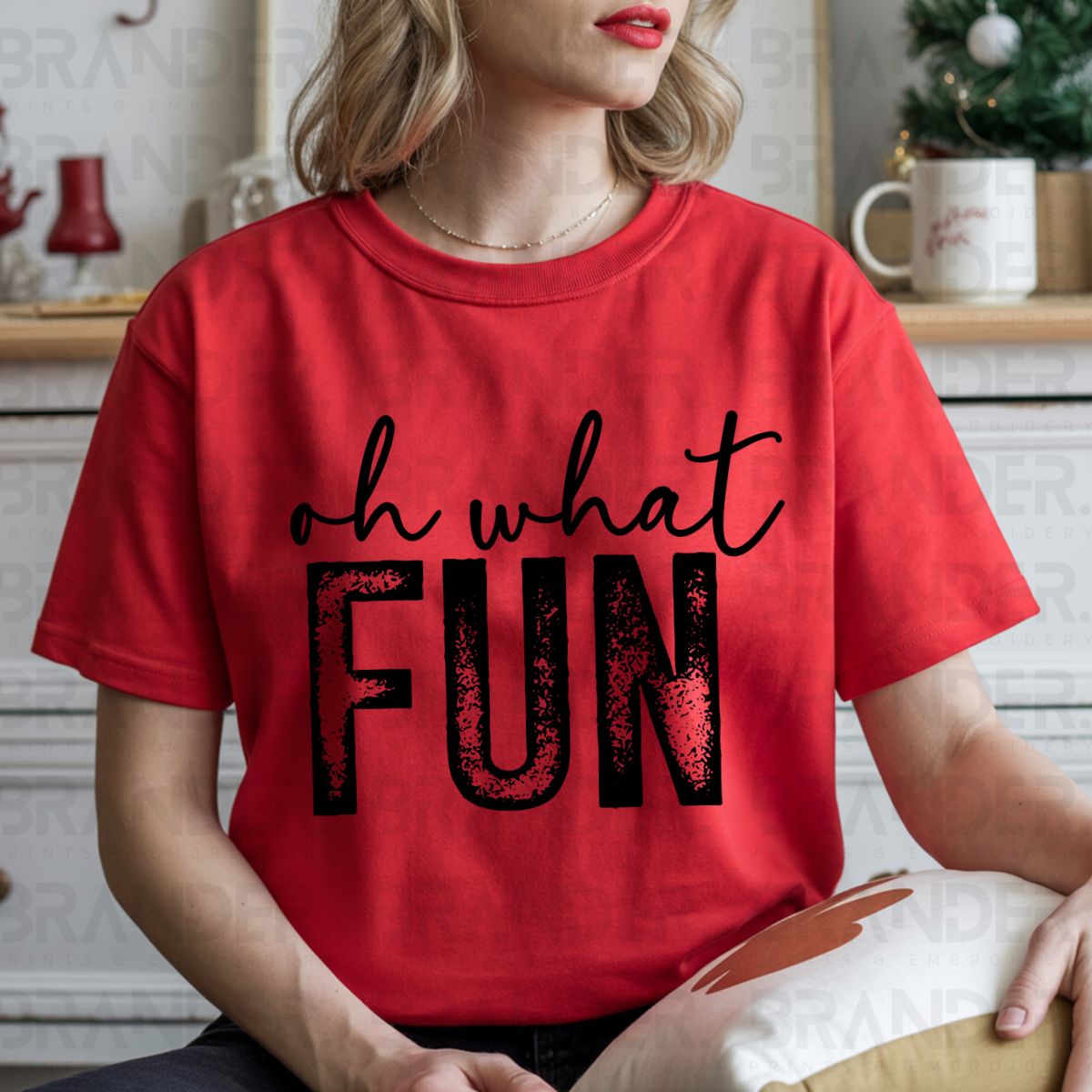 OH WHAT FUN - DTF TRANSFER