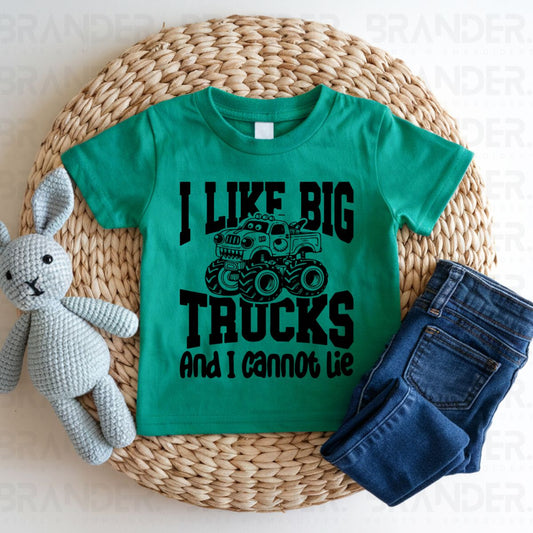 I LIKE BIG TRUCKS AND I CANNOT LIE - DTF TRANSFER