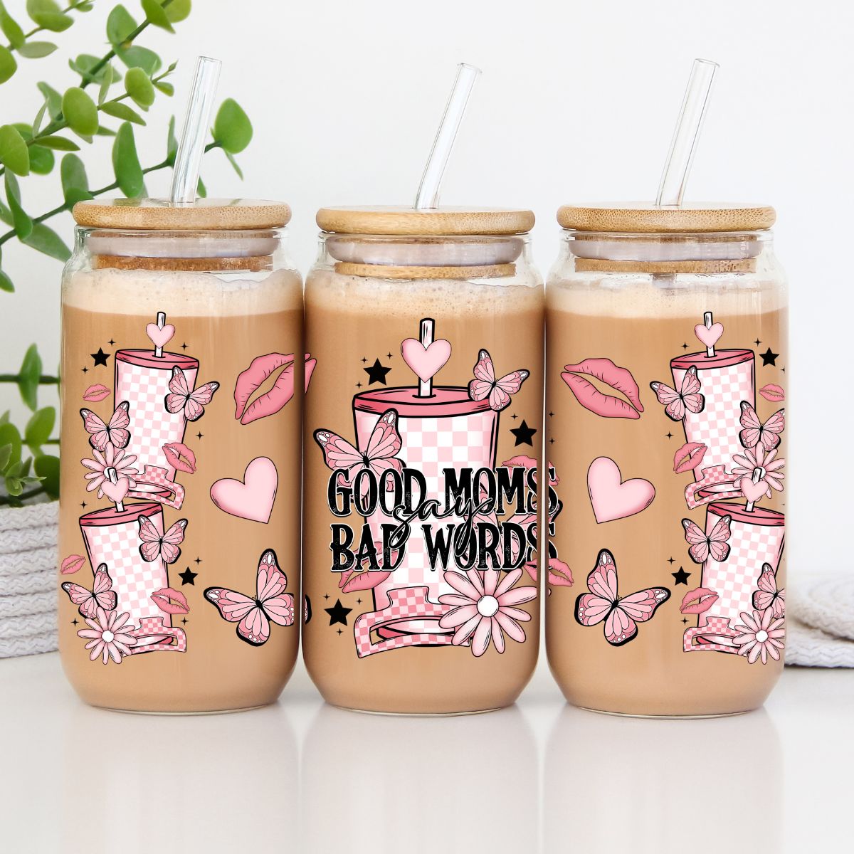GOOD MOMS SAY BAD WORDS - 16 OZ - UV DTF