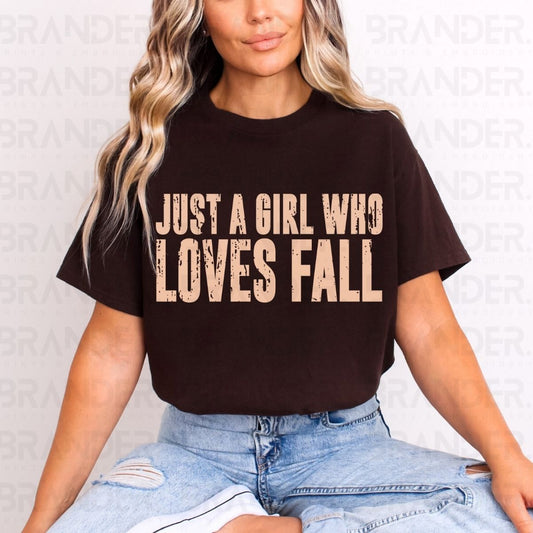 JUST A GIRL WHO LOVES FALL - DTF TRANSFER