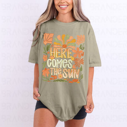 HERE COMES THE SUN - DTF TRANSFER