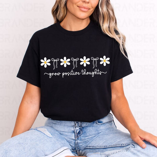 GROW POSITIVE THOUGHTS - DTF TRANSFER