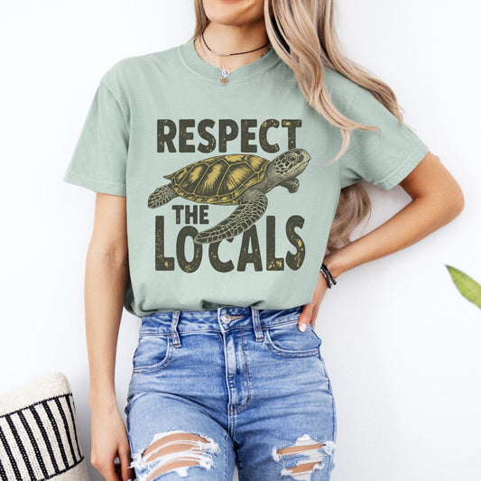 RESPECT THE LOCALS - DTF TRANSFER