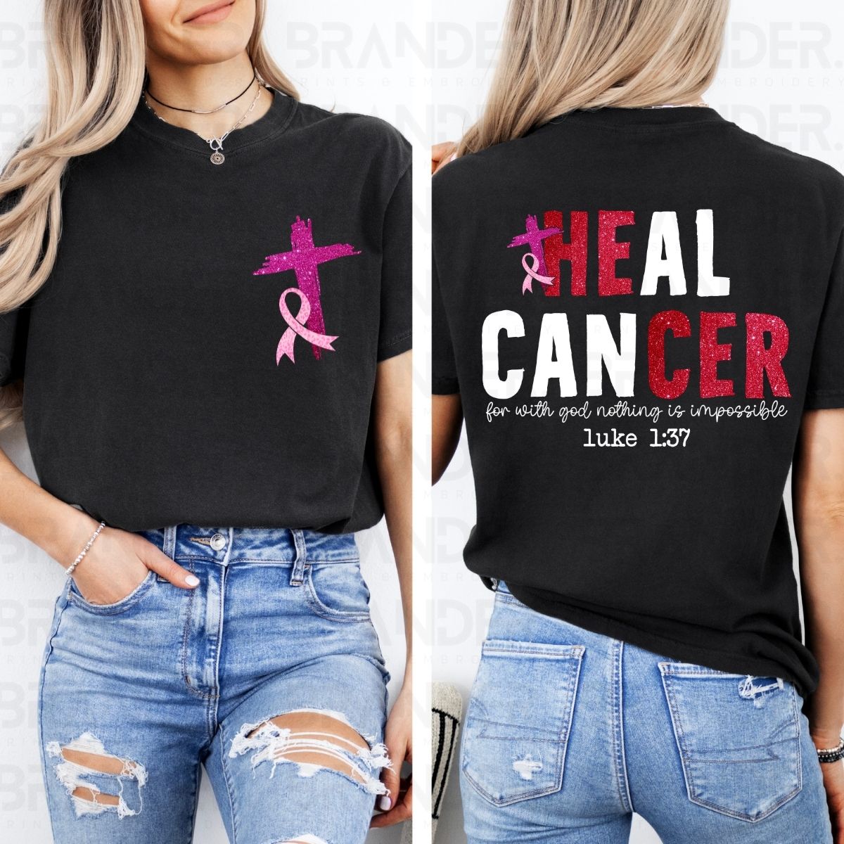 HEAL CANCER - FRONT+BACK - DTF TRANSFER