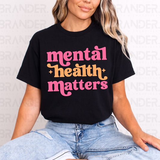 MENTAL HEALTH MATTERS - DTF TRANSFER