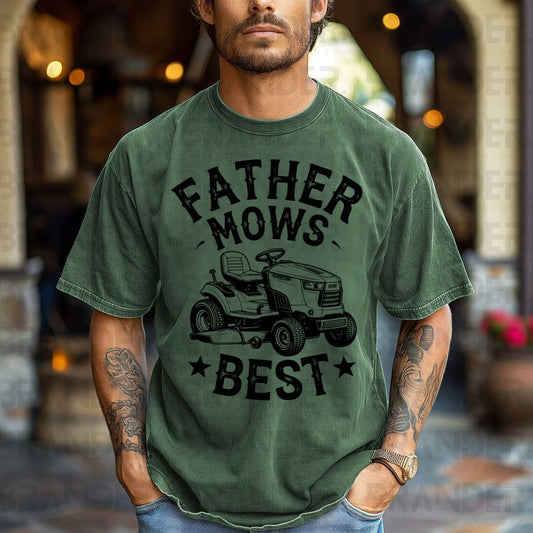 FATHER MOWS BEST - DTF TRANSFER