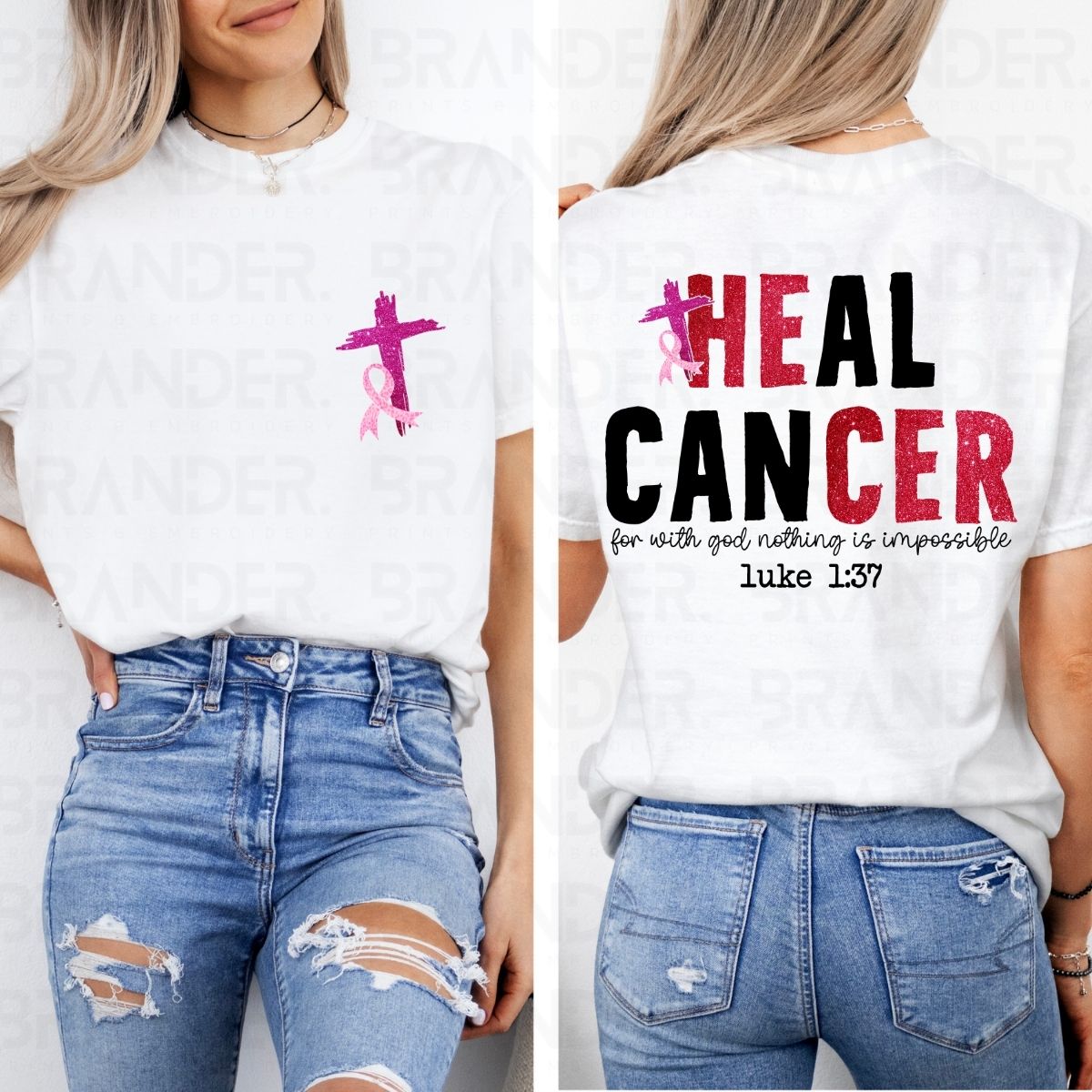 HEAL CANCER - FRONT+BACK - DTF TRANSFER