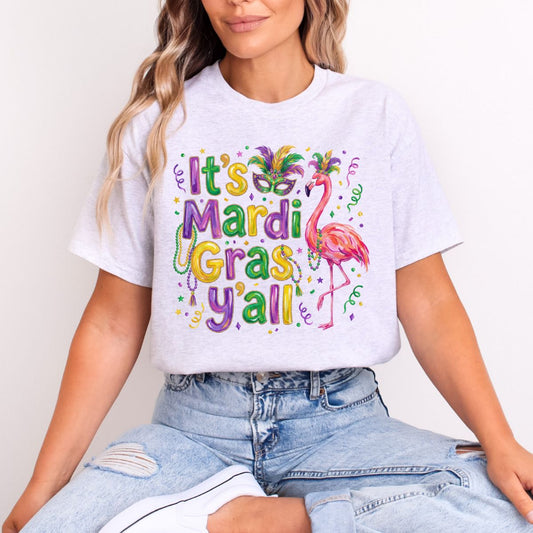 IT'S MARDI GRAS Y'ALL - DTF  TRANSFER