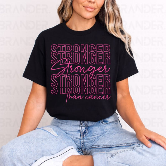 STRONGER THAN CANCER - DTF TRANSFER