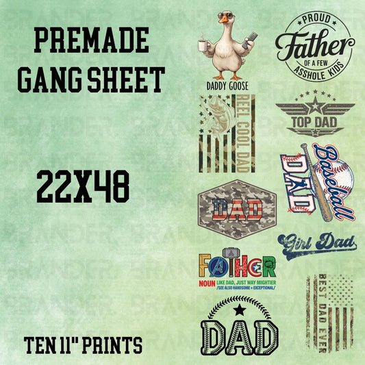 FATHERS DAY - 22X48 - PREMADE GANG SHEET