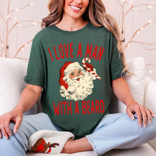 I LOVE A MAN WITH A BEARD - DTF TRANSFER