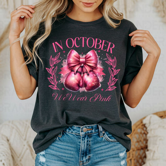 COQUETTE IN OCTOBER WE WEAR PINK - DTF TRANSFER