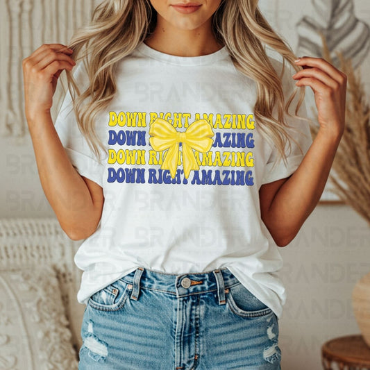 DOWN SYNDROME AMAZING - DTF TRANSFER