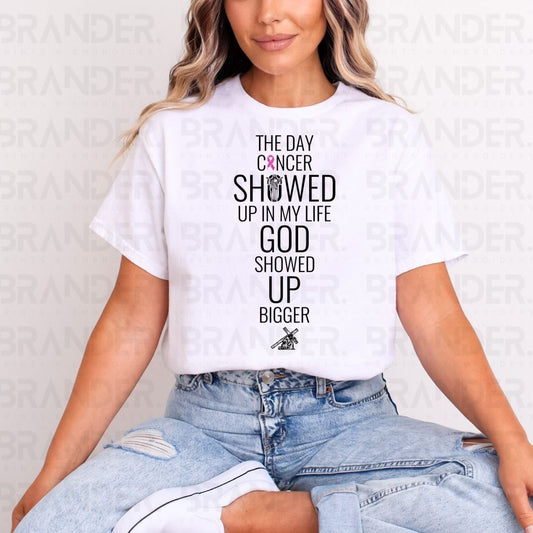 GOD SHOWED UP BIGGER - DTF TRANSFER