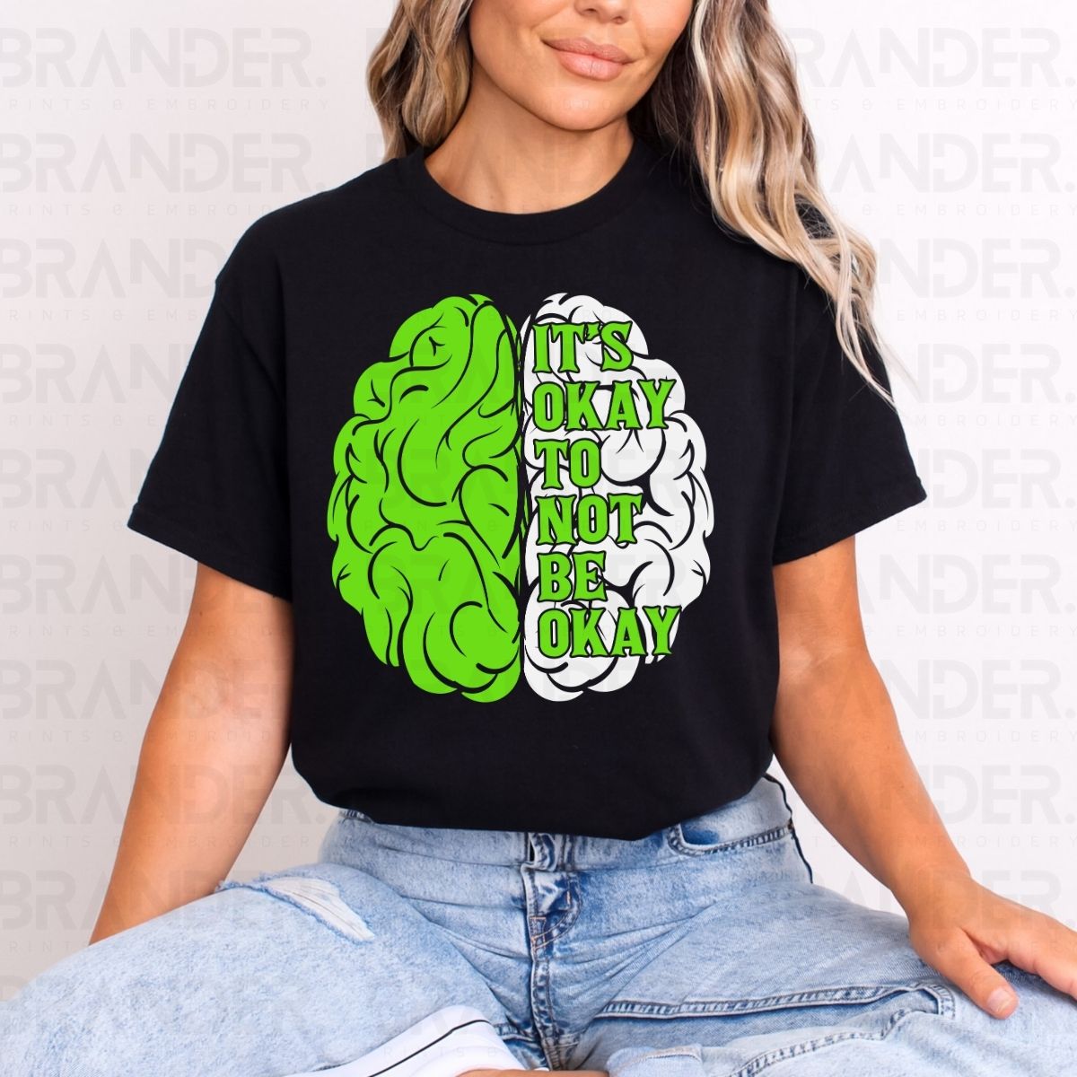 IT'S OKAY TO NOT BE OKAY - DTF TRANSFER