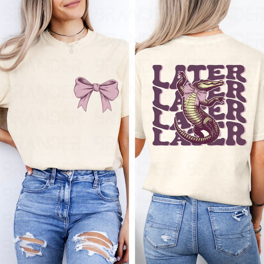 COQUETTE LATER GATOR - FRONT+BACK - DTF TRANSFER