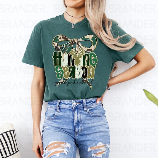 COQUETTE HELLO HUNTING SEASON GOODBYE HUSBAND - DTF TRANSFER