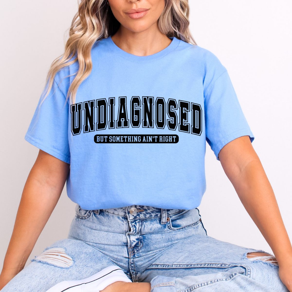UNDIAGNOSED BUT SOMETHING AIN'T RIGHT - DTF TRANSFER