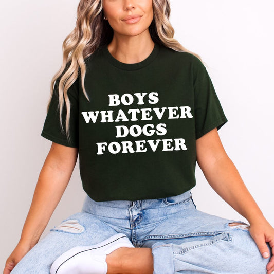 BOYS WHATEVER DOGS FOREVER *WHITE* - DTF TRANSFER