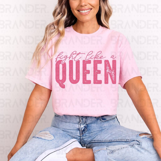 FIGHT LIKE A QUEEN - DTF TRANSFER
