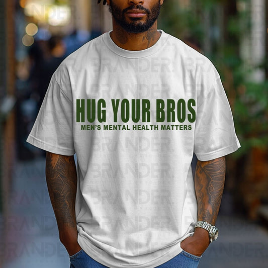 HUG YOUR BROS - DTF TRANSFER