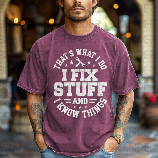 I FIX STUFF AND KNOW THINGS - DTF TRANSFER