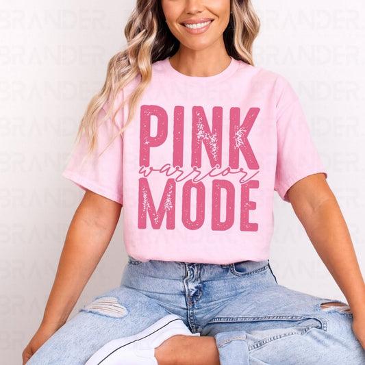 PINK WARRIOR MODE - DTF TRANSFER
