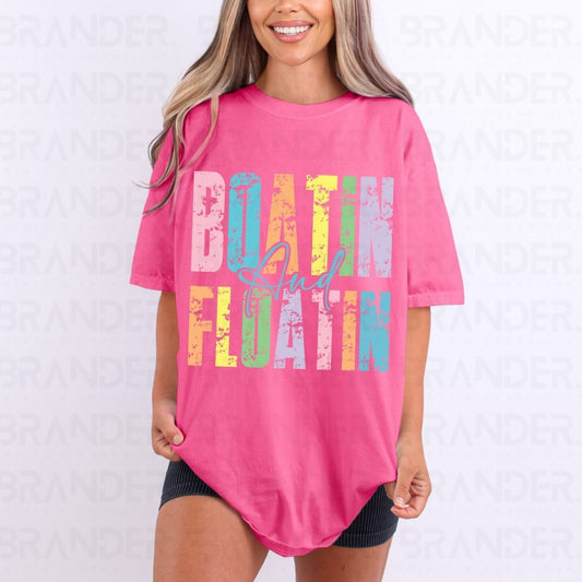 BOATIN AND FLOATIN - DTF TRANSFER